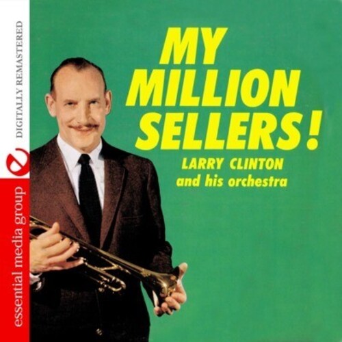 Larry Clinton - My Million Sellers