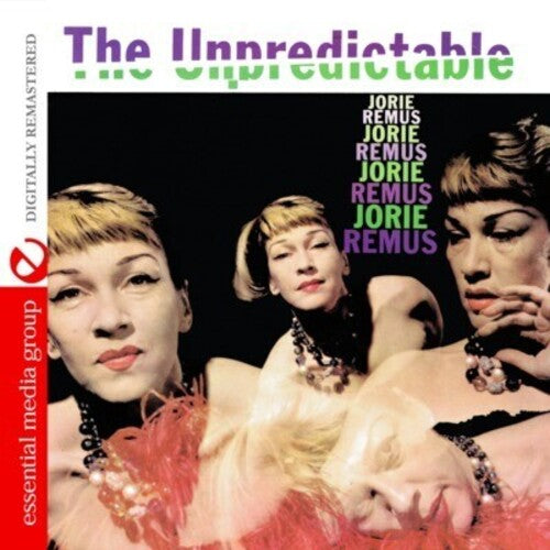 Jorie Remus - Unpredictable Jorie Remus