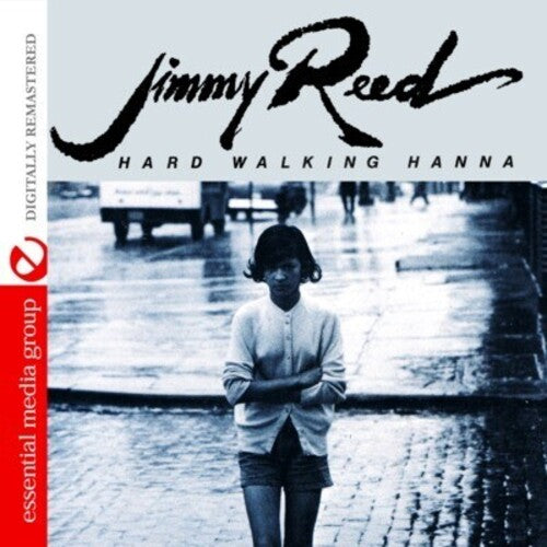 Jimmy Reed - Hard Walking Hanna