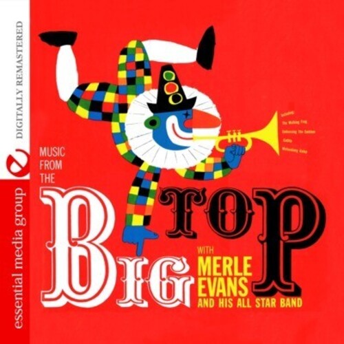 Merle Evans - Circus Music from the Big Top