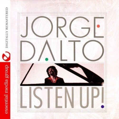 Jorge Dalto - Listen Up