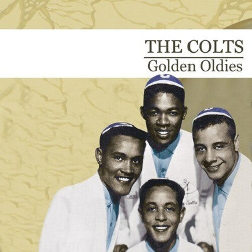 The Colts - Golden Oldies