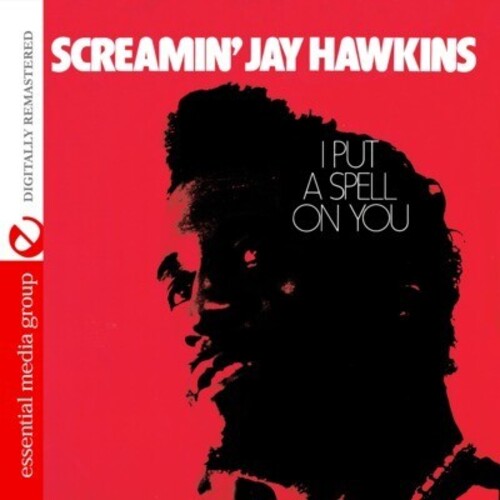Screamin Hawkins Jay - I Put a Spell on You