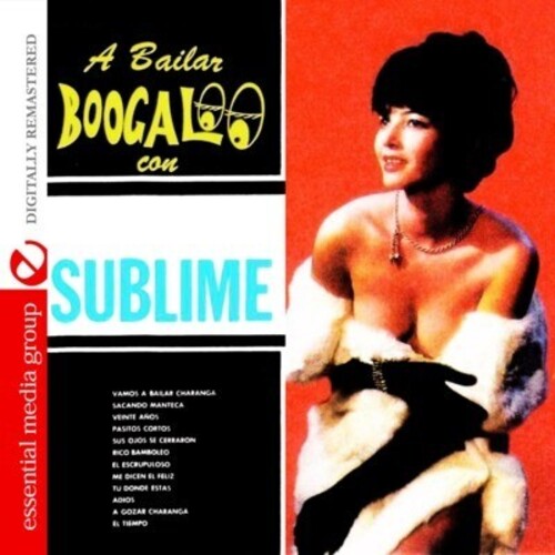 Orquesta Sublime - Bailar Boogaloo Con la Sublime