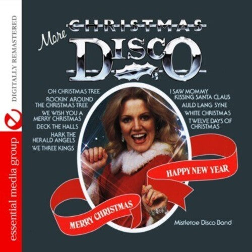 Mistletoe Disco Band - More Christmas Disco