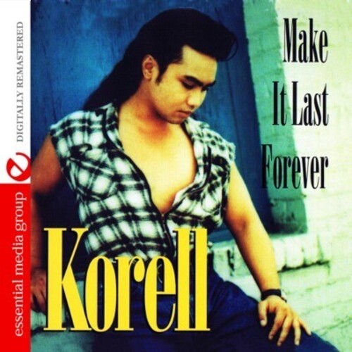 Korell - Make It Last Forever