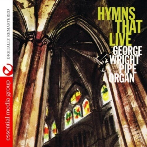 George Wright - Hymns That Live