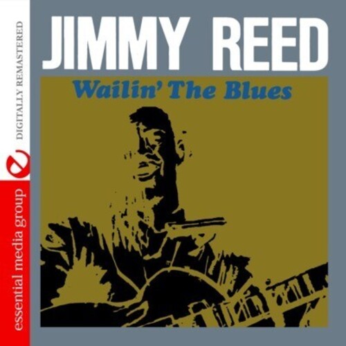 Jimmy Reed - Wailin' the Blues