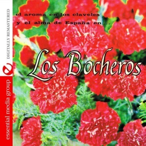 Los Bocheros - El Aroma en los Claveles y El Alma de