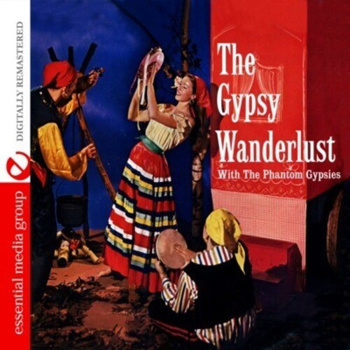 Phantom Gypsies - Gypsy Wanderlust