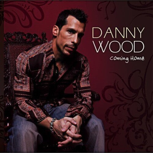 Danny Wood - Coming Home
