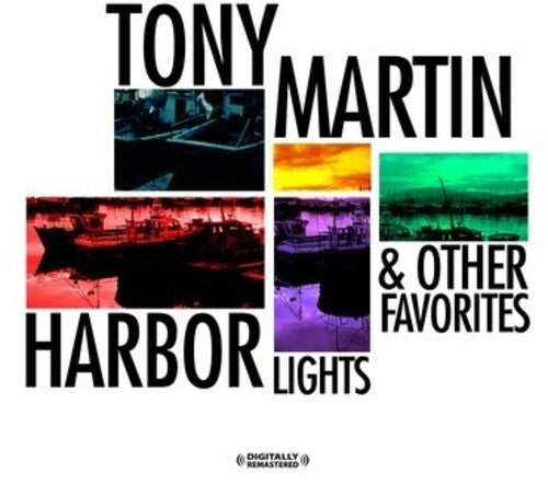 Tony Martin - Harbor Lights & Other Favorites