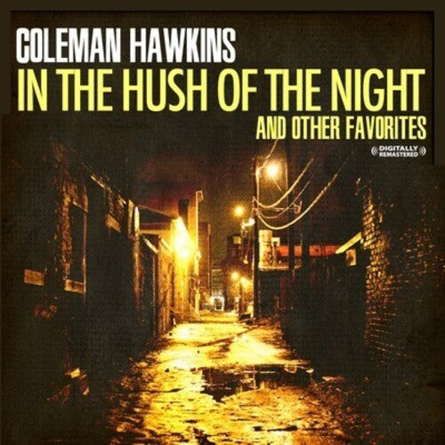 Coleman Hawkins - In the Hush of the Night