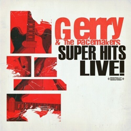 Gerry & Pacemakers - Super Hits Live