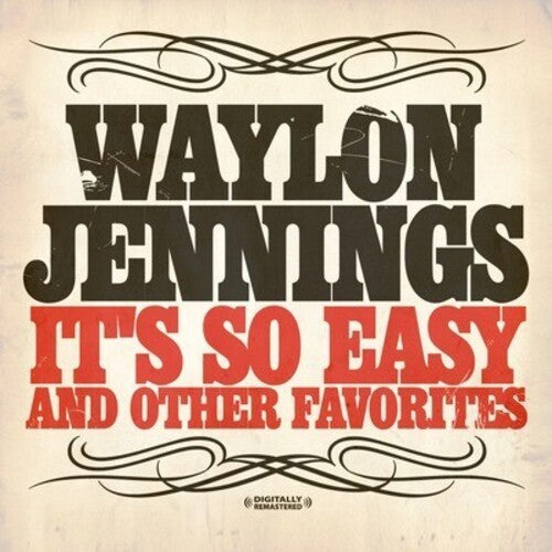 Waylon Jennings - It's So Easy & Other Favorites