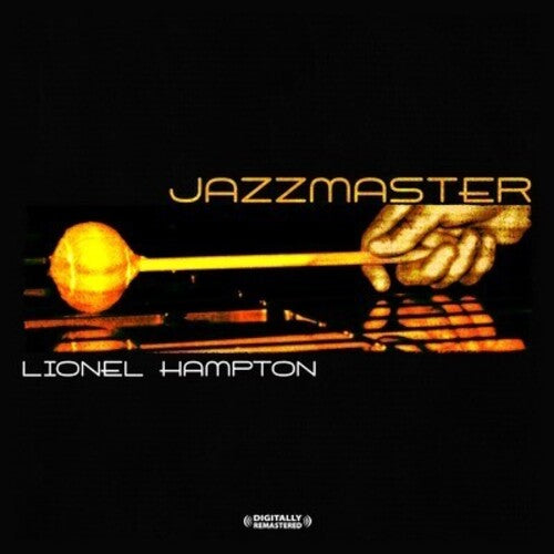 Lionel Hampton - Jazzmaster