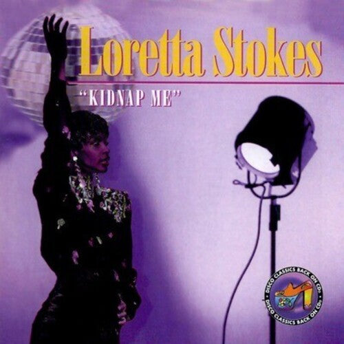 Loretta Stokes - Kidnap Me