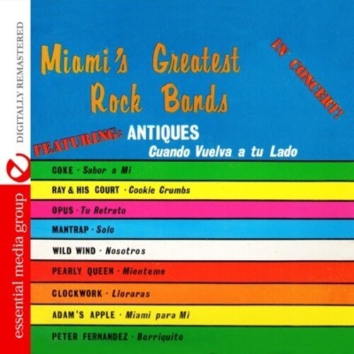 Miami's Greatest Rock Bands in Concert!/ Various - Miami's Greatest Rock Bands in Concert!