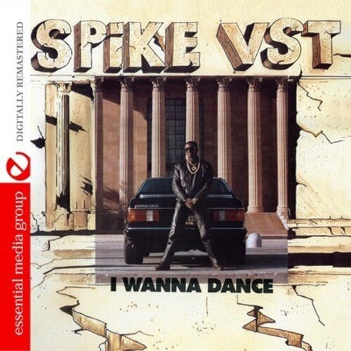 Spike VST - I Wanna Dance