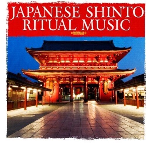 Japanese Shinto Ritual Music/ Various - Japanese Shinto Ritual Music