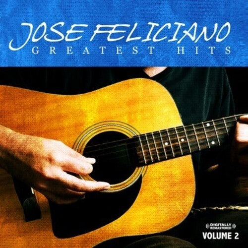 Jose Feliciano - Greatest Hits Vol. 2