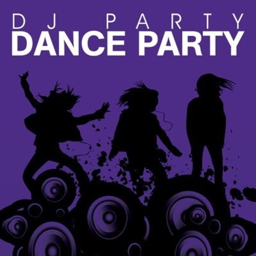 DJ Party - Dance Party