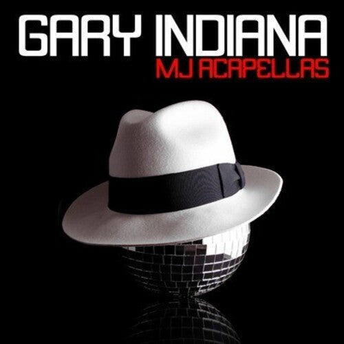 Gary Indiana - MJ Acapellas