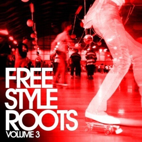 Freestyle Roots Vol. 3/ Various - Freestyle Roots Vol. 3 / Various