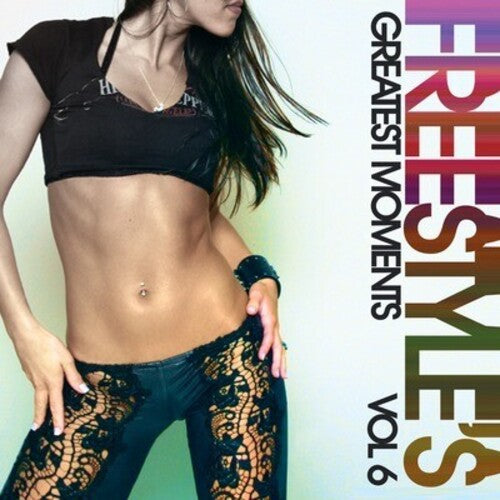 Freestyle Greatest 6/ Var - Freestyle Greatest 6 / Various