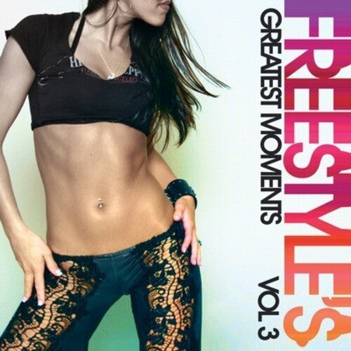 Freestyle Greatest 3/ Var - Freestyle Greatest 3 / Various