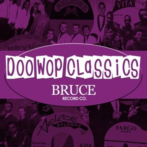 Various Artists - Doo-Wop Classics Vol. 8 / Bruce Records