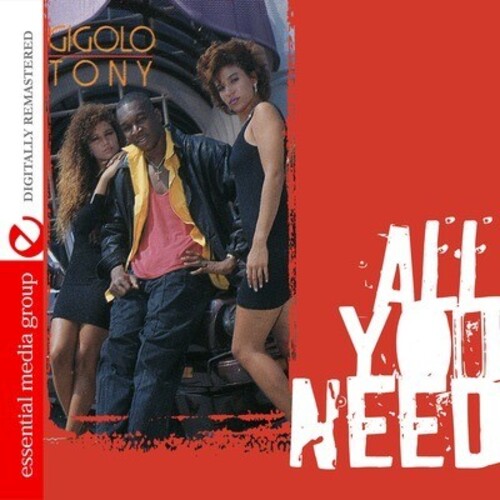 Gigolo Tony - All You Need