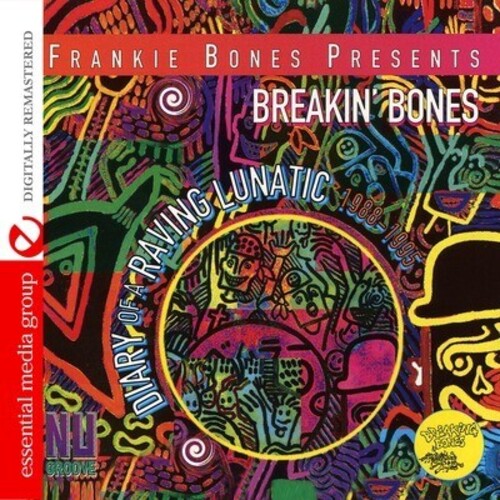 Frankie Bones - Diary of a Raving Lunatic