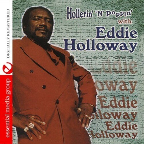Eddie Holloway - Hollerin 'N' Poppin