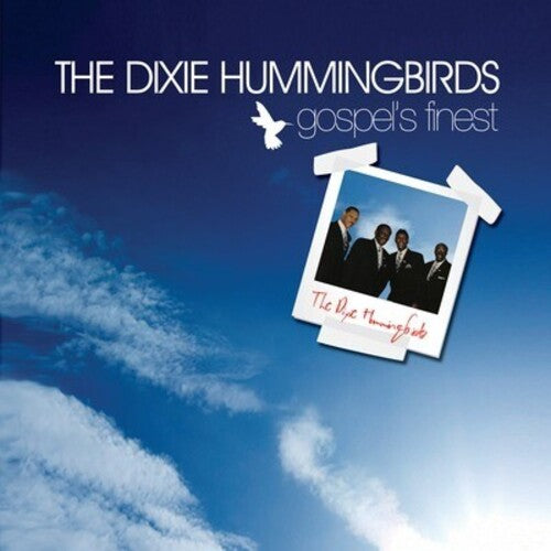 The Dixie Hummingbirds - Gospel's Finest