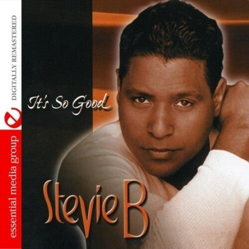 Stevie B - It's So Good