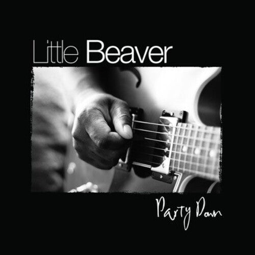 Little Beaver - Party Down