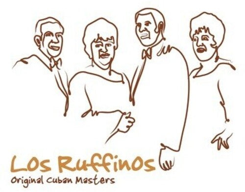 Los Ruffinos - Original Cuban Masters