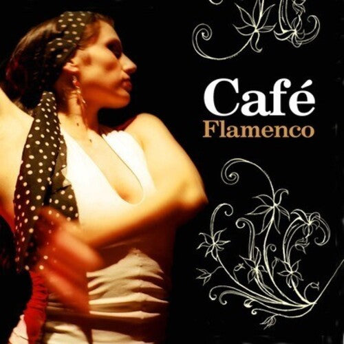 Various Artists - Cafe Flamenco / Various