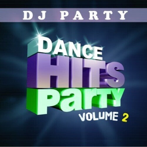 DJ Party - Dance Hits Party Vol. 2