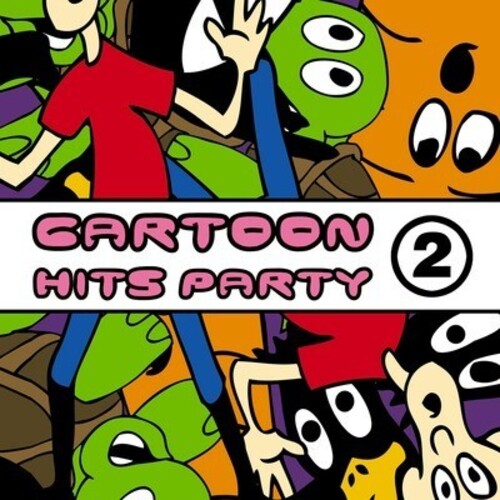 Toonetts - Cartoon Hits Party Vol. 2