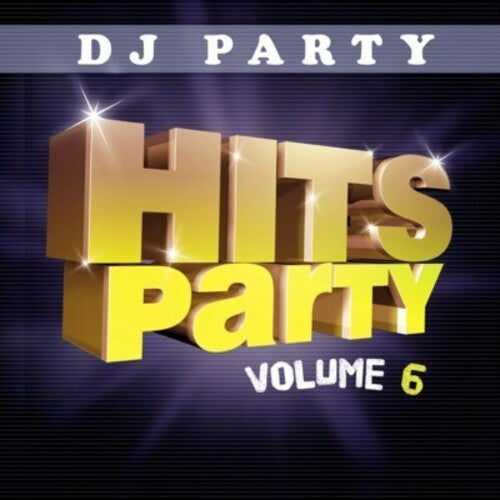 DJ Party - Hits Party Vol. 6