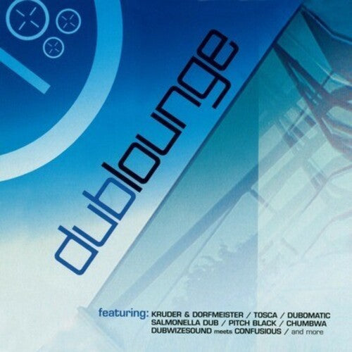 Dub Lounge/ Various - Dub Lounge