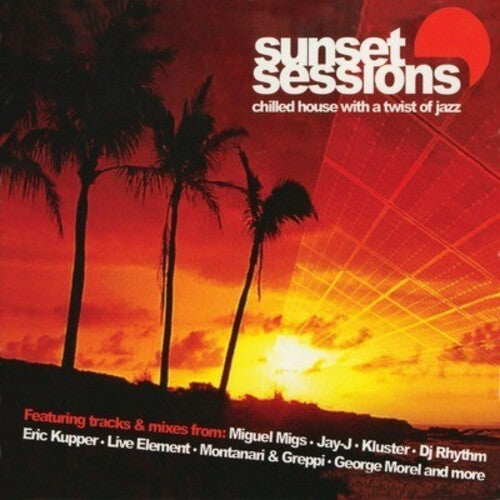 Sunset Sessions/ Various - Sunset Sessions