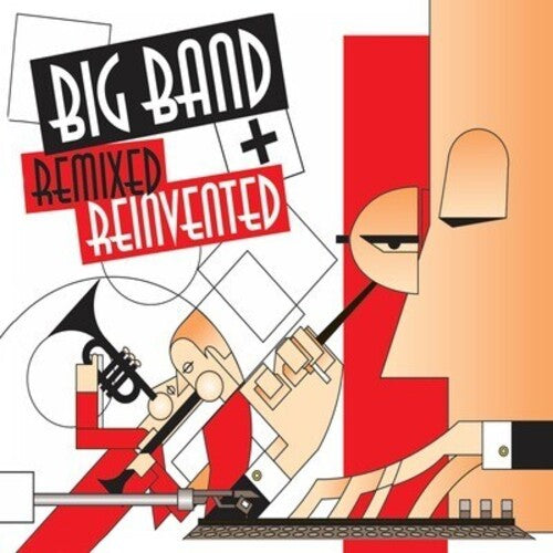 Various - Big Remixed Reinvented