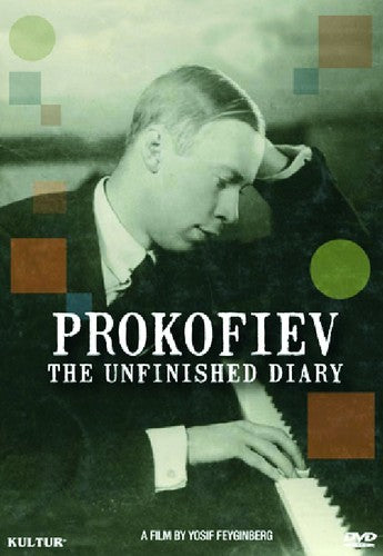 Prokofiev: The Unfinished Diary