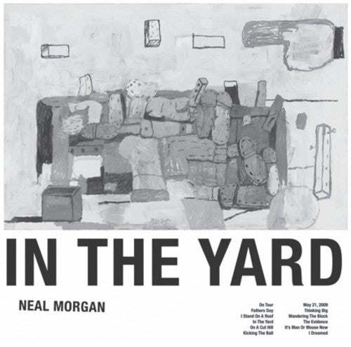 Neal Morgan - In the Yard