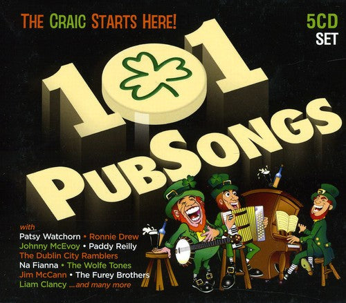 101 Irish Pub Songs: Craic Starts Here/ Var - 101 Irish Pub Songs: Craic Starts Here / Various