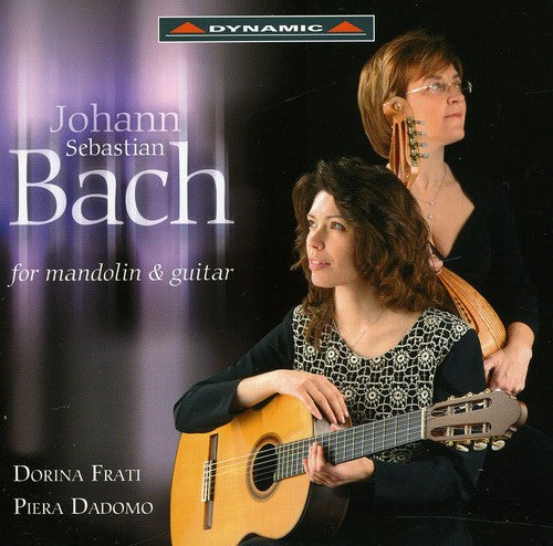 Bach/ Frati/ Dadomo - Transcriptions for Mandolin & Guitar