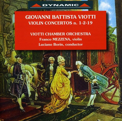 Viotti/ Borin/ Mezzena/ Viotti Chamber Orch. - Violin Concerti Nos. 1, 2 & 19 II